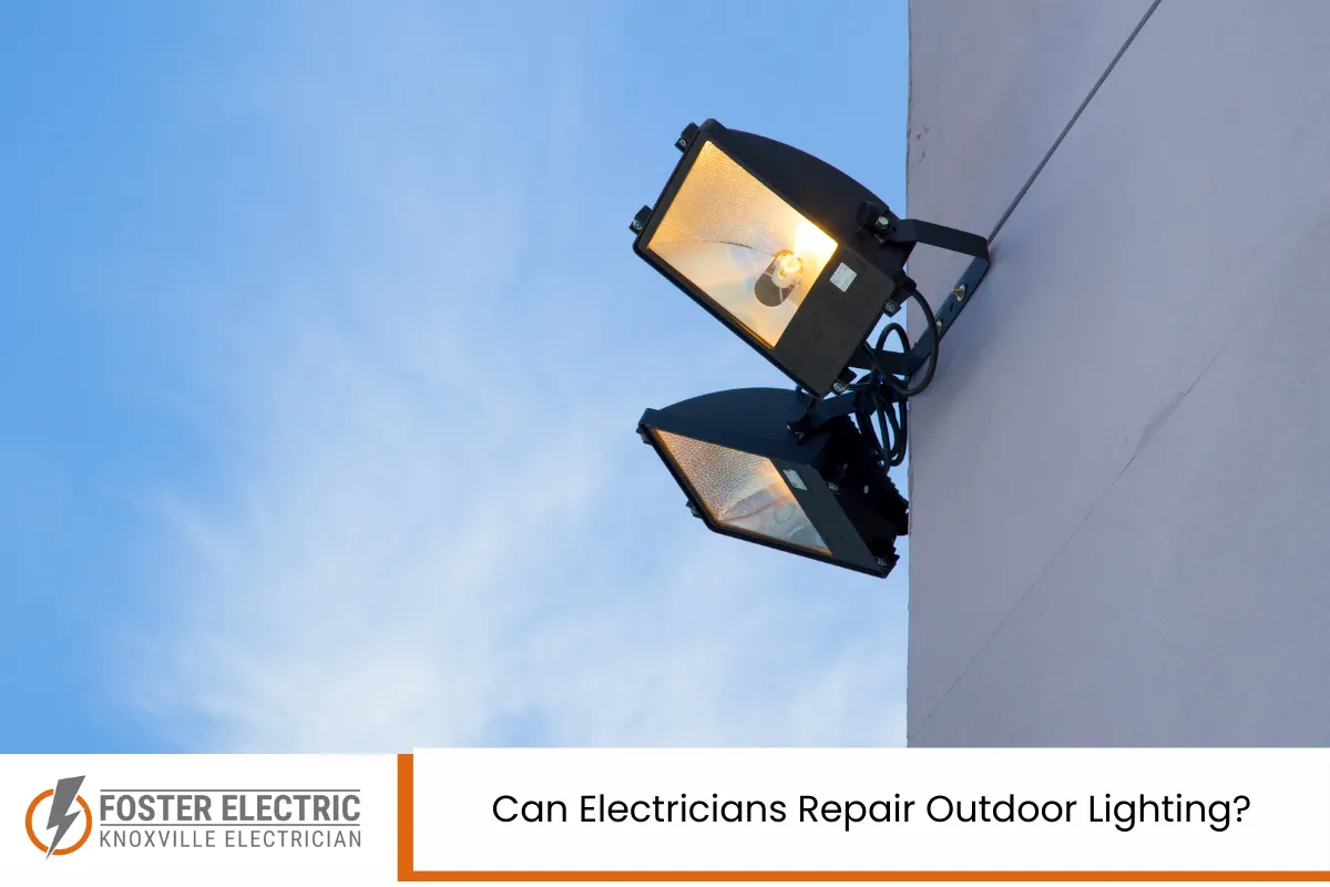 Can Electricians Repair Outdoor Lighting?