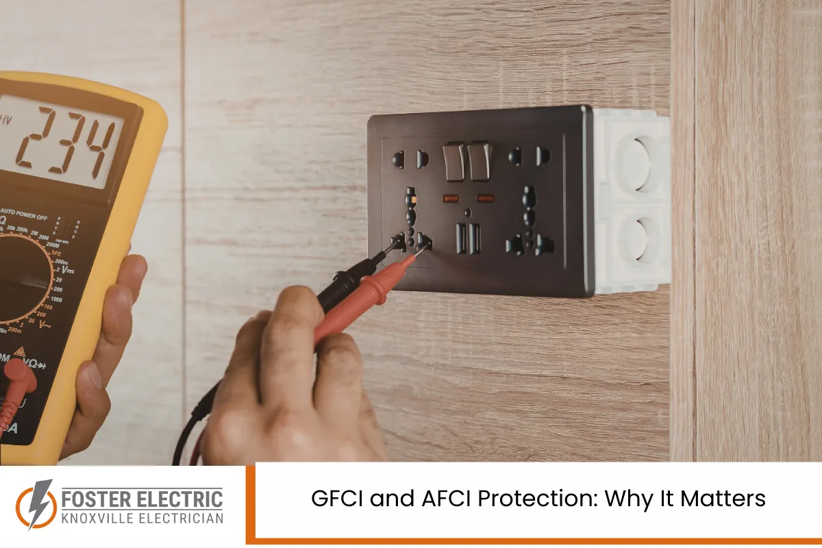 GFCI and AFCI Protection: Why It Matters