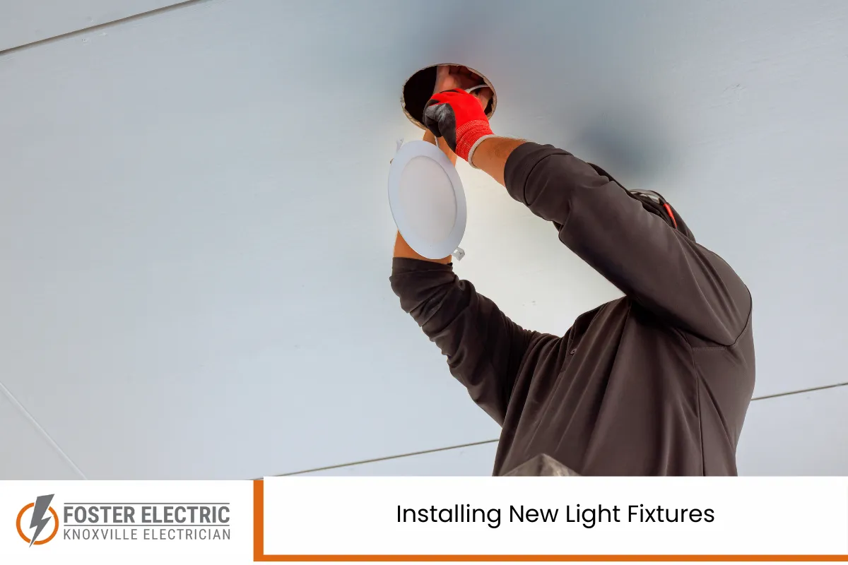 Installing New Light Fixtures